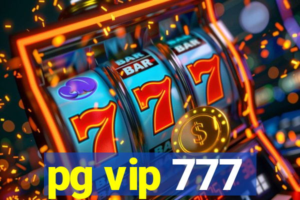 pg vip 777